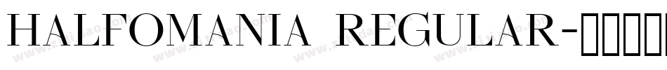 Halfomania Regular字体转换